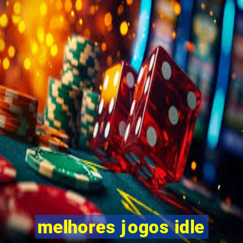 melhores jogos idle